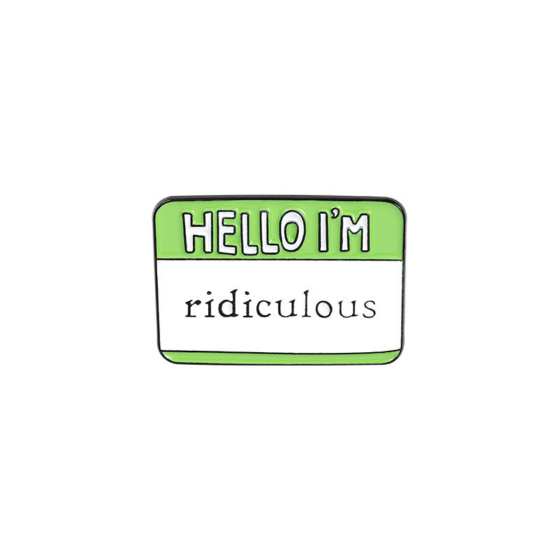 Funny Dialog Enamel Pins Humor Label Cute Brooch Clothes Lapel Pins Cartoon Accessories - LaTezza Online Shop